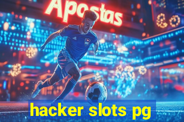 hacker slots pg